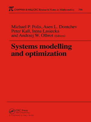 cover image of Systems Modelling and Optimization Proceedings of the 18th IFIP TC7 Conference